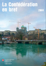 La Confédération en bref 2008