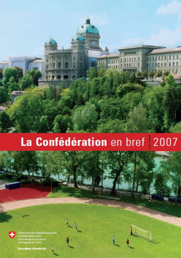 Brochure: La Confédération en bref 2007