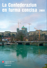 La Confederaziun en furma concisa 2008