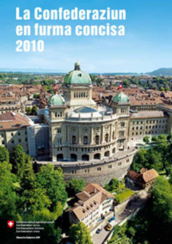 Cancelleria federale - La Confederazione in breve 2010